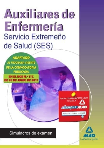 Auxiliares de Enfermería del Servicio Extremeño de Salud (SES). Simulacros de examen