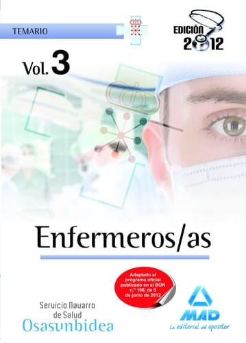 Enfermeros/as del Servicio Navarro de Salud-Osasunbidea. Temario volumen III (Spanish Edition)