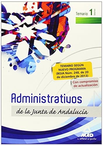 Administrativos de la Junta de Andalucía. Turno Libre. Temario. Volumen I (Spanish Edition)