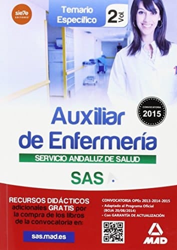 Auxiliar Enfermería del Servicio Andaluz de Salud. Temario específico vol 2 (Spanish Edition)