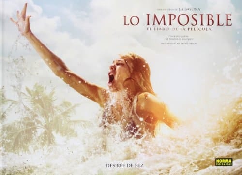 Lo imposible una pelicula de J.A. Bayona