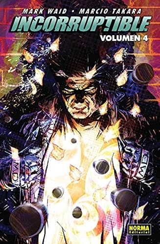 Incorruptible 4