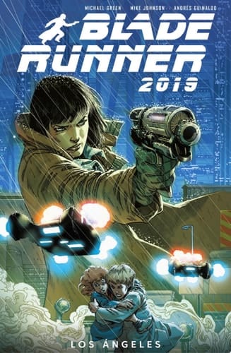 Blade Runner 2019 - Volume 1 - Los Ángeles