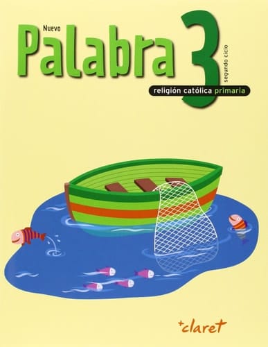 Religión católica 3 Primaria Palabra