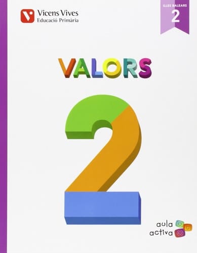 Valors, 2 Educació Primària, Illes Balears Aula activa