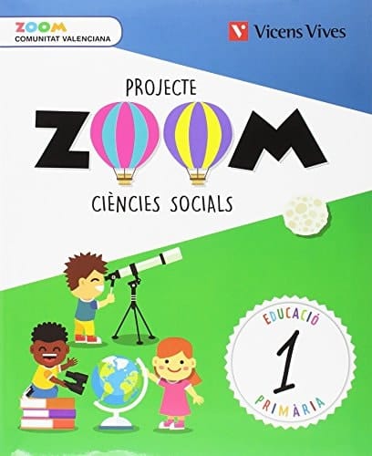 Ciències socials, 1 Educació Primària, Comunitat Valenciana Projecte Zoom