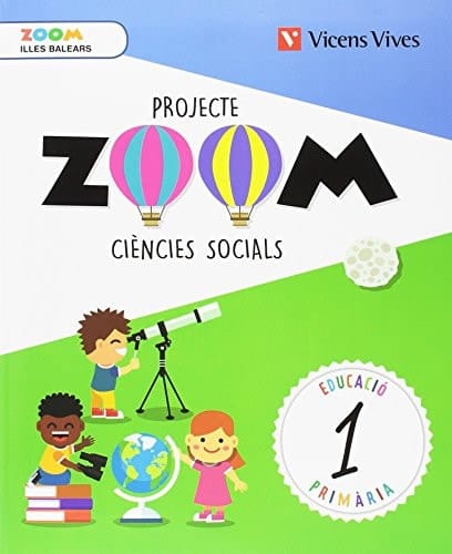 Ciències socials, 1 Educació Primària, Illes Balears Projecte Zoom