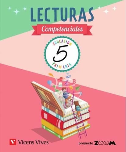 Lecturas competenciales, 5 Educación Primaria Proyecto Zoom