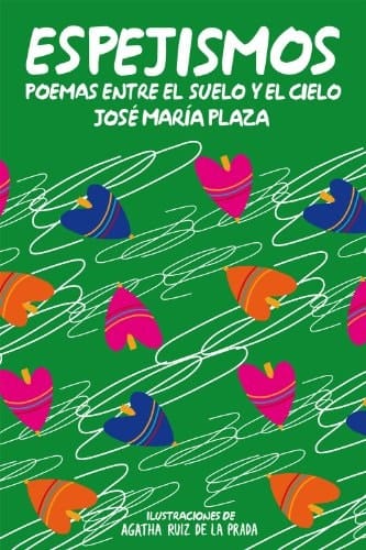 Espejismos poemas entre el suelo y el cielo