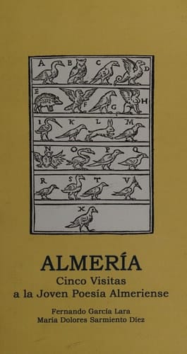 Almería cinco visitas a la joven poesía almeriense