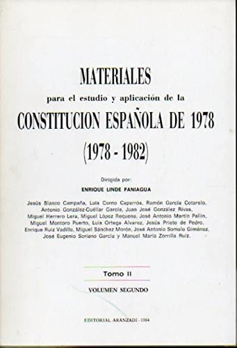 Materiales para el estudio y aplicación de la Constitución española de 1978: 1978-1982 (Spanish Edition)