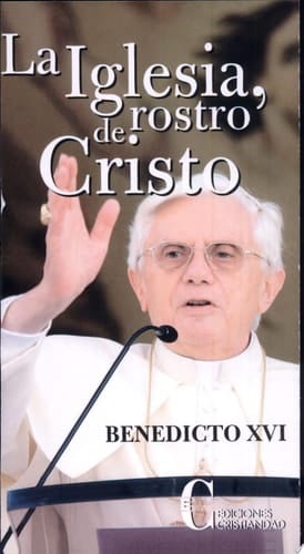 La iglesia, rostro de Cristo