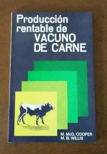 Produccion Rentable de Vacuno de Carne
