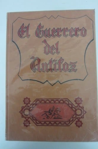 El Guerrero Del Antifaz