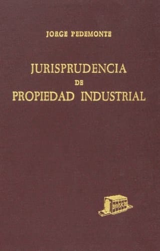 Jurisprudencia de Propiedad Industrial Toda la Jurisprudencia Del Tribunal Supremo, Civil, Penal y Contncioso-Administrativa: Tomo III Años 1968-1973 Volumen 1§ y 2§