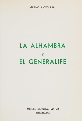 La Alhambra y el Generalife