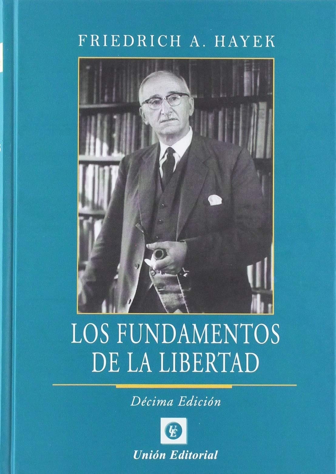 FUNDAMENTOS DE LA LIBERTAD 2019