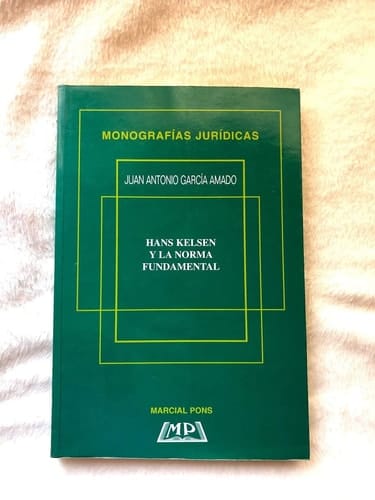 Hans Kelsen y la norma fundamental
