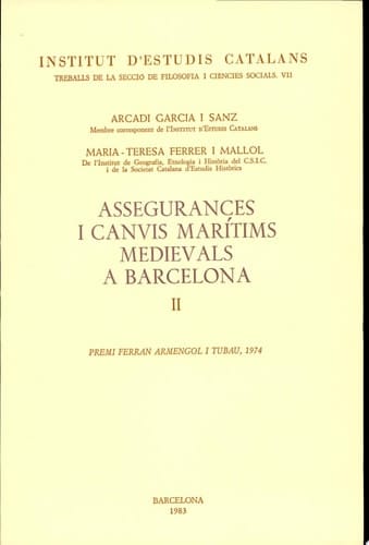 Assegurances i canvis marítims medievals a Barcelona