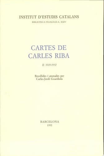 Cartes de Carles Riba, II 1939-1952