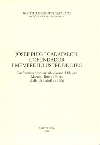 Josep Puig i Cadafalch, cofundador i membre il.lustre de l'IEC