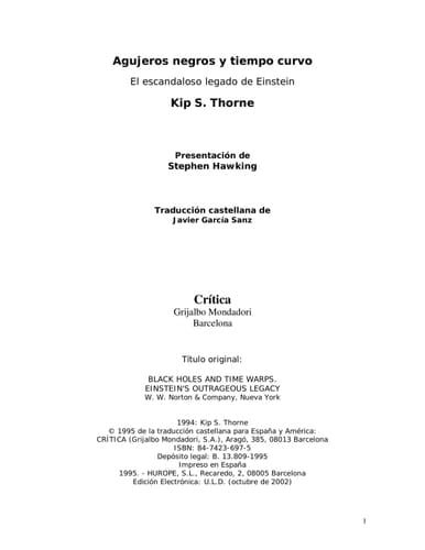 Agujeros Negros y Tiempo Curvo El Escandaloso Legado de Einstein