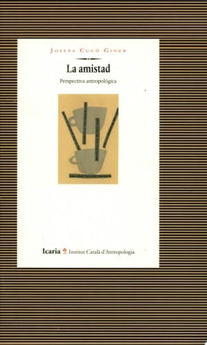 La amistad perspectiva antropológica