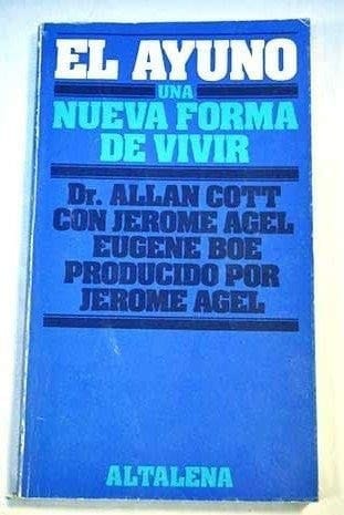 El ayuno - una nueva forma de vivir