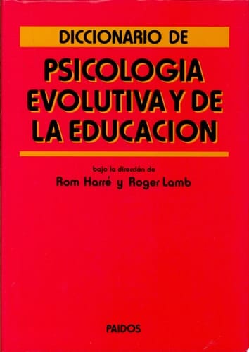Diccionario de psicología evolutiva y de la educación