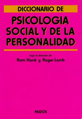 Diccionario de psicología social y de la personalidad