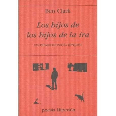 HIJOS DE LOS HIJOS DE LA IRA, LOS