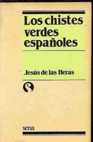 Los chistes verdes españoles