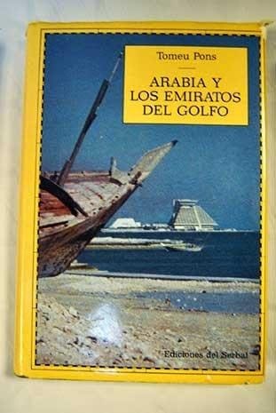 Arabia y los emiratos del Golfo