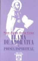 Llama de amor viva ; y, Poesía espiritual