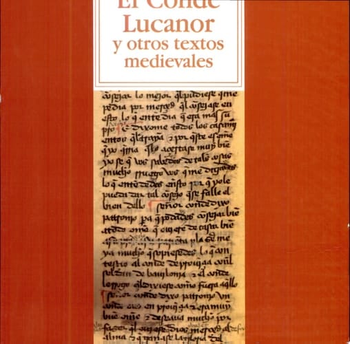 El Conde Lucanor y otros textos medievales