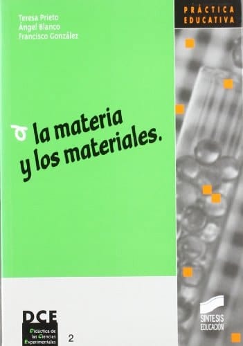 La Materia y Los Materiales