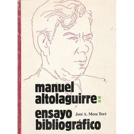 Manuel Altolaguirre: Ensayo bibliográfico (Bibliografías) (Spanish Edition)
