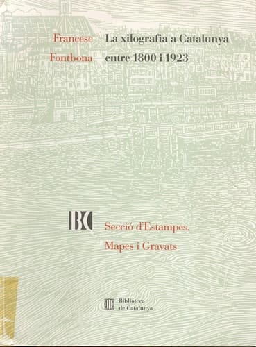 La xilografia a Catalunya entre 1800 i 1923