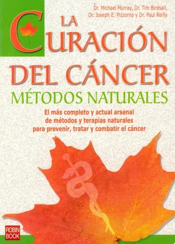 La Curación Del Cáncer Métodos Naturales