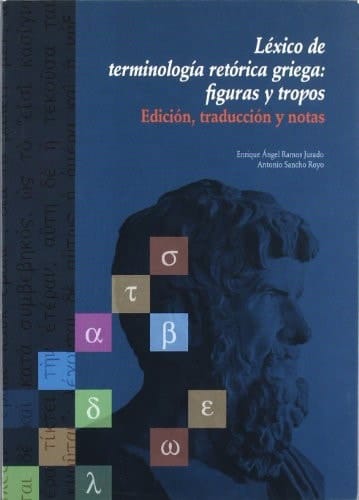 Léxico de terminología retórica griega figuras y tropos