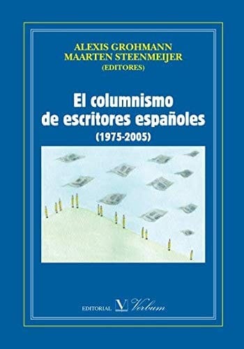 El columnismo de escritores españoles (1975-2005)