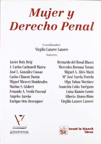 Mujer y derecho penal presente y futuro de la regulación penal de la mujer