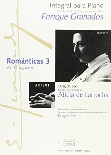 Integral para piano Complete works for piano. Románticas 3