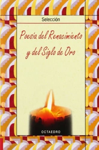 Poesía del Renacimiento y del Siglo de Oro