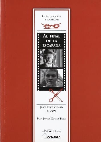 Al final de la escapada Jean-Luc Godard (1959)