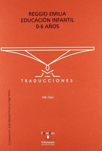 Reggio Emilia Educación infantil 0-6 años