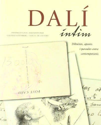 Dalí íntim dibuixos, apunts i paraules entre contemporanis