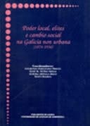 Actas Do I Congreso Internacioal Poder Local, Élites e Cambio Social N