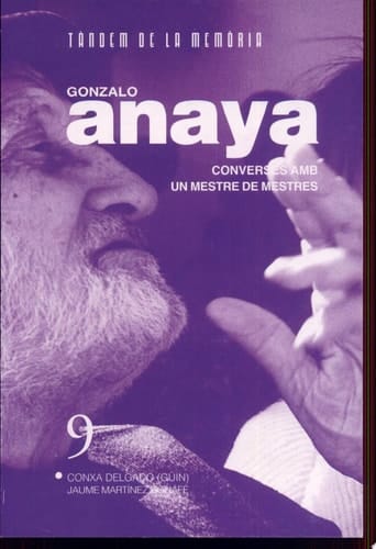 Gonzalo Anaya Converses Amb Un Mestre de Mestres
