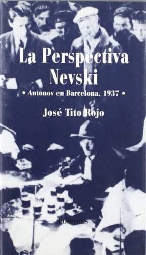 La perspectiva Nevski Antonov en Barcelona, 1937